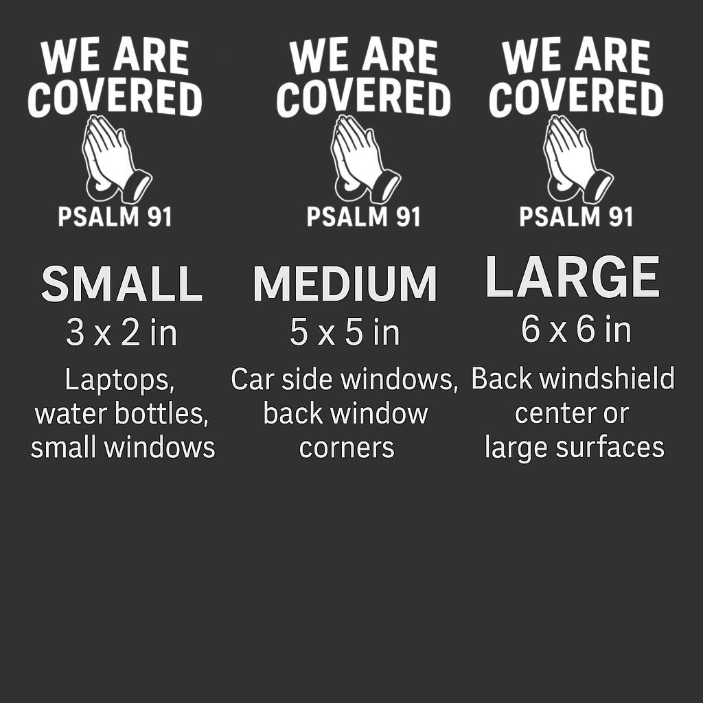 We Are Covered – Faith-Inspired Permanent Car Vinyl Decal